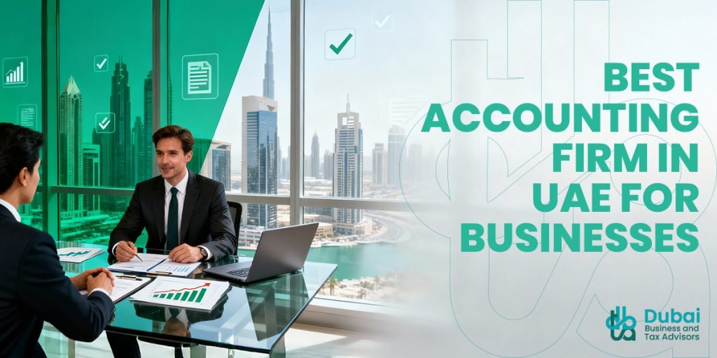 Best Accounting Firm in UAE for Businesses-DBTA