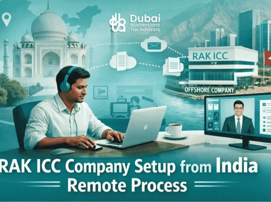 RAK ICC Company Setup from India: Remote Process, Costs and Banking (2026 Guide) RAK ICC Company Setup from India: Remote Process, Costs and Banking (2026 Guide)