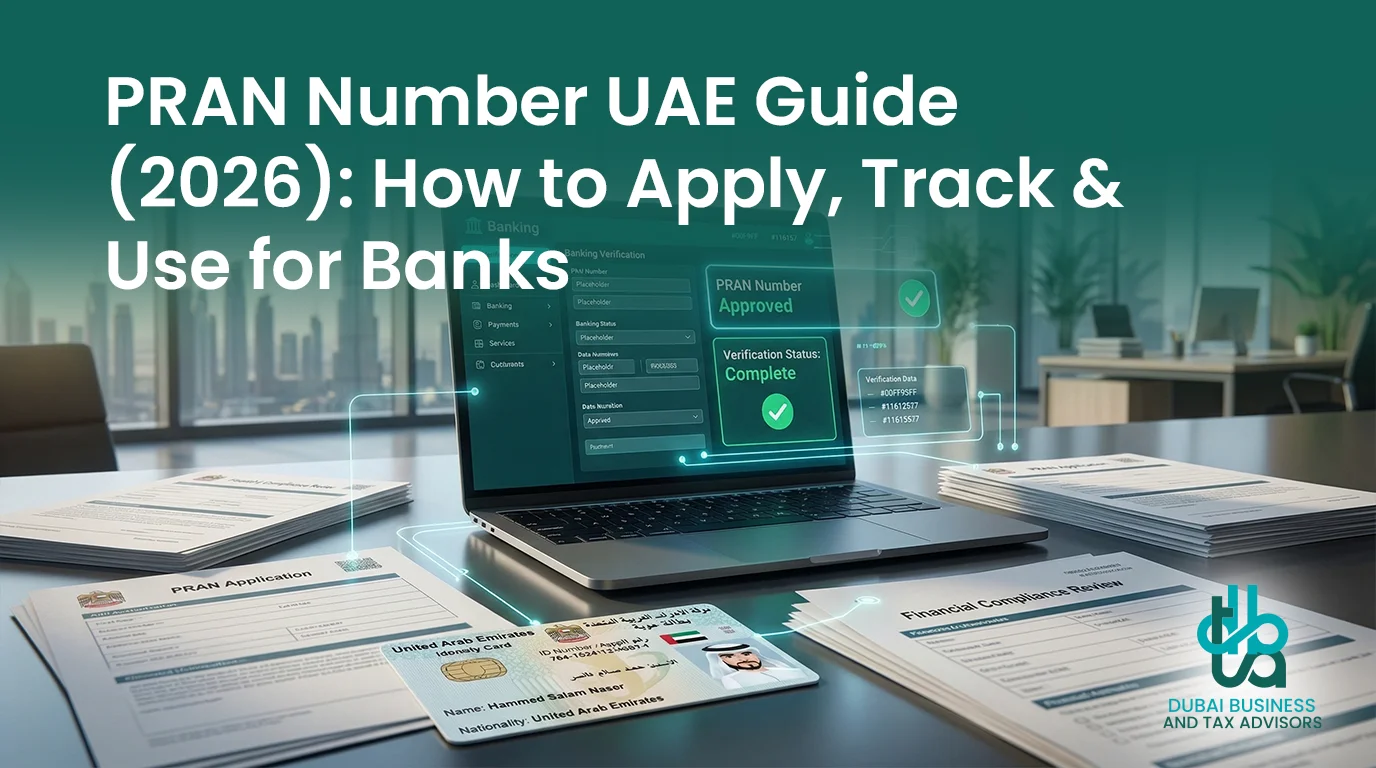 PRAN Number UAE Guide (2026) How to Apply, Track & Use for Banks