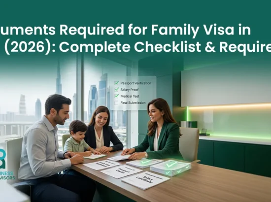Documents Required for Family Visa in UAE (2026): Complete Checklist & Requirements 
